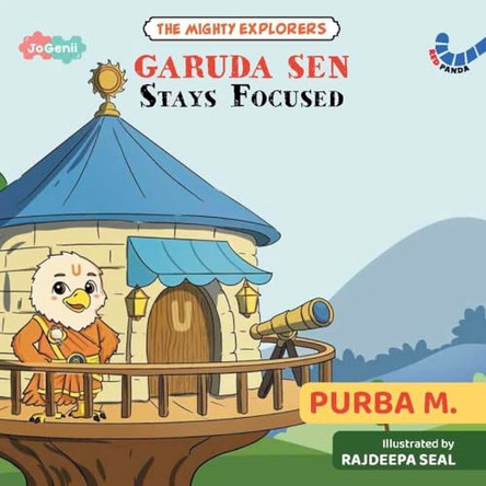 Garuda Sen Stays Focused by M. Purba 9789379852779