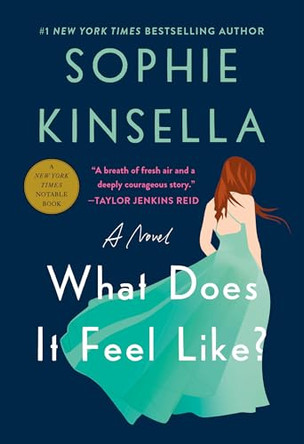 What Does It Feel Like? by Sophie Kinsella 9798217199846