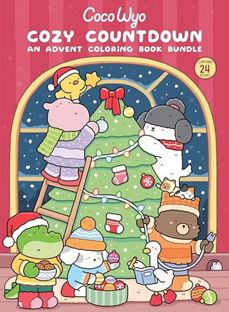 Cozy Countdown: An Advent Coloring Book Bundle by Coco Wyo 9798217445738