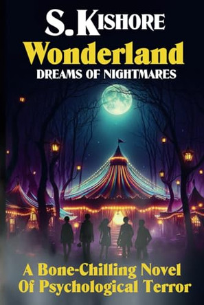 Wonderland by S Kishore 9798218570651