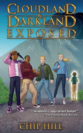Cloudland & Darkland Exposed by Chip Hill 9798230707387