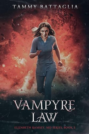 Vampyre Law by Tammy Battaglia 9798232523121