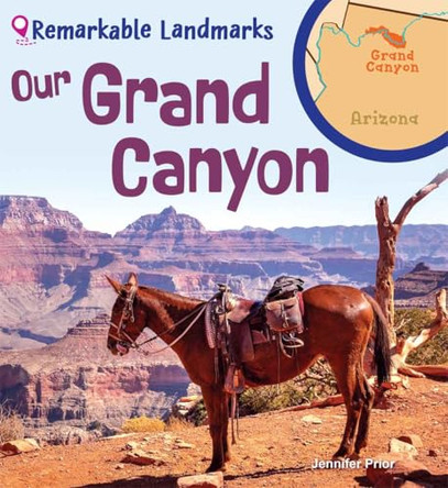 Our Grand Canyon by Jennifer Prior 9798330929931