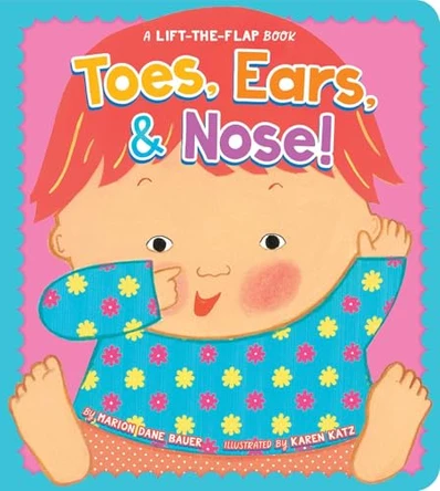Toes, Ears, & Nose!: A Lift-the-Flap Book by Marion  Dane Bauer 9798347117147