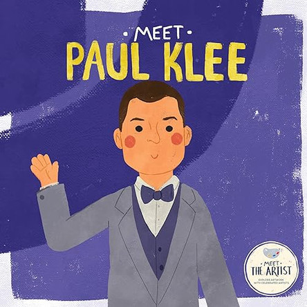 Meet Paul Klee by Read with You Center for Excellence in Steam Education 9798886184938
