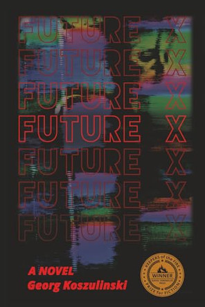 Future X by Georg Koszulinski 9798991403214