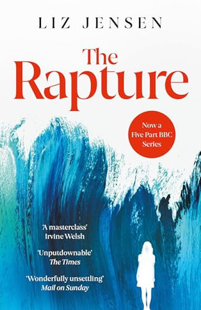 The Rapture by Liz Jensen 9781837266074