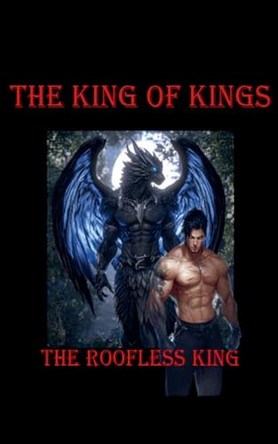 The King of Kings by Victoria Vicky Black 9798230194972