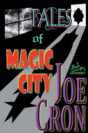 Tales of Magic City by Joe Cron 9798231778775