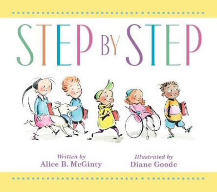 Step by Step by Alice B McGinty