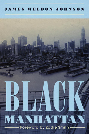 Black Manhattan by James Weldon Johnson 9781632461155