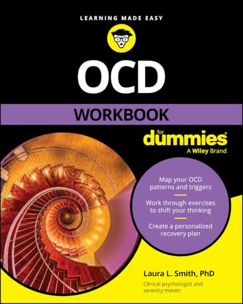 OCD Workbook For Dummies by Laura L. Smith (Presbyterian Medical Group) 9781394431786