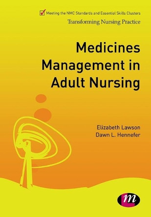 Medicines Management in Adult Nursing by Liz Lawson 9781844458424