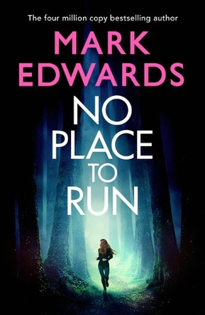 No Place to Run by Mark Edwards 9781542027908 [USED COPY]