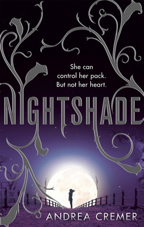 Nightshade: Number 1 in series by Andrea Cremer 9781907410284 [USED COPY]