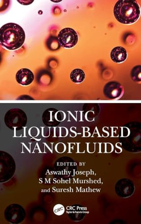 Ionic Liquids-based Nanofluids by Aswathy Joseph 9781032977539