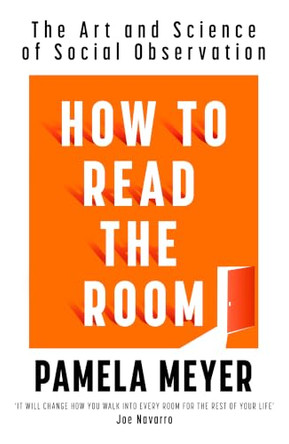 How To Read The Room by Pamela Meyer 9780241757543