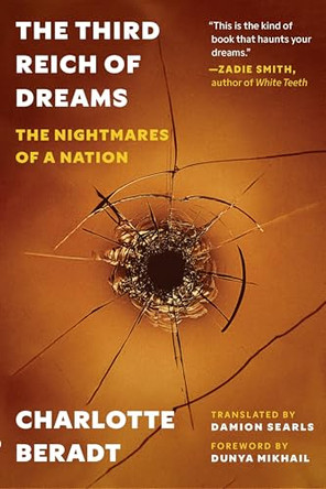 The Third Reich of Dreams: The Nightmares of a Nation by Charlotte Beradt 9780691243504