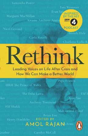 Rethink: How We Can Make a Better World by Amol Rajan