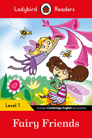 Fairy Friends - Ladybird Readers Level 1 by  9780241283516