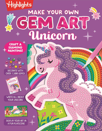 Make Your Own Gem Art Unicorn by Highlights 9781639625147