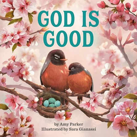 God Is Good by Amy Parker 9798894143064