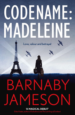 CODENAME: MADELEINE by Barnaby Jameson 9781915036131