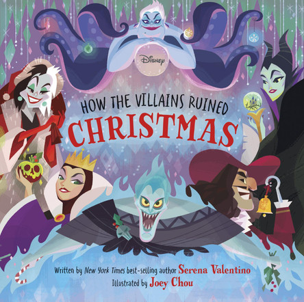 Disney Villains: How the Villains Ruined Christmas by Disney Books 9781368077019