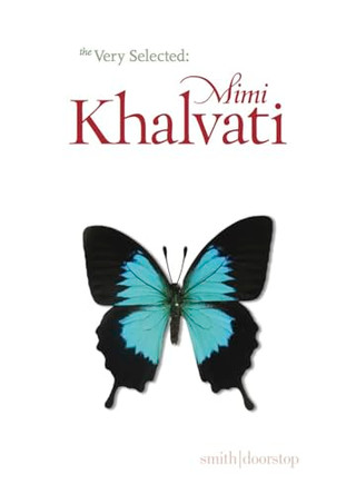 Very Selected: Mimi Khalvati by Mimi Khalvati 9781910367896