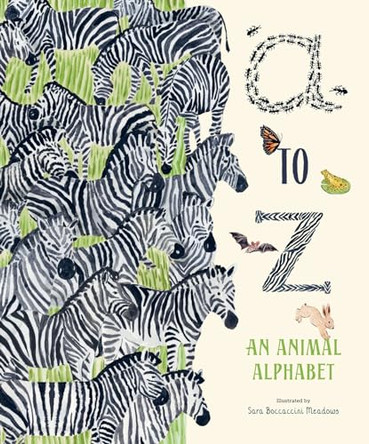 A to Z: An Animal Alphabet: A Seek-And-Find ABC Book with Hidden Animals for Kids (Ages 3-5) by Sara Boccaccini Meadows 9781419790171