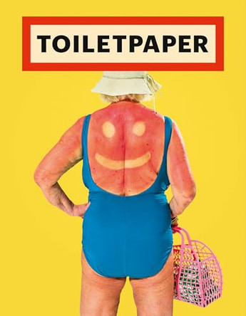 Toiletpaper Magazine 21 by Maurizio Cattelan 9788862088671