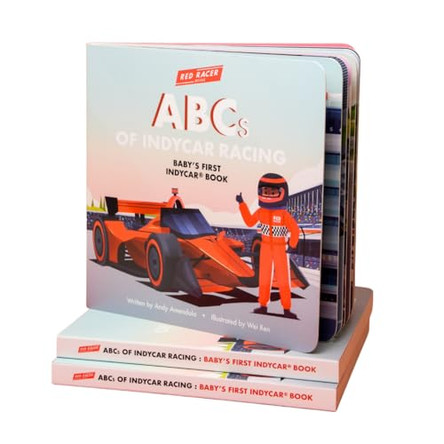 ABCs of Indycar Racing: Baby's First Indycar Book by Andy Amendola 9798218888602