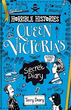 The Secret Diary of Queen Victoria by Terry Deary 9780702306662 [USED COPY]