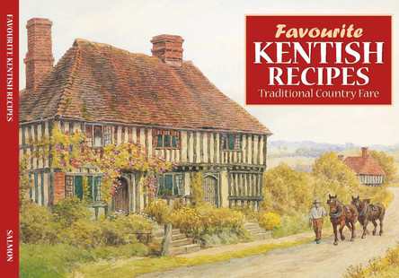 Favourite Kentish Recipes by Pat Smith 9781912893225