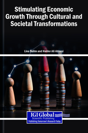 Stimulating Economic Growth Through Cultural and Societal Transformations by Lina Salim 9798337306032