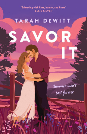 Savor It: A spicy and charming small-town romance by Tarah DeWitt 9780349439006 [USED COPY]