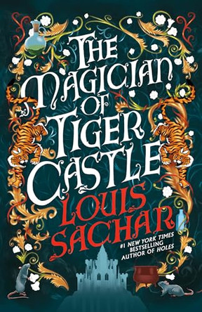 The Magician of Tiger Castle by Louis Sachar 9780593952320