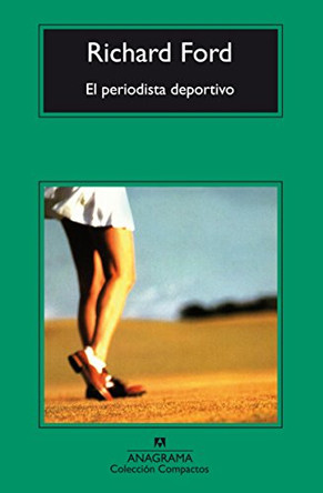 El Periodista Deportivo by Richard Ford 9788433967510