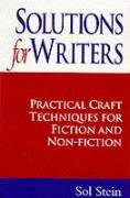 Solutions for Writers: Practical Craft Techniques for Fiction and Non-fiction by Sol Stein 9780285635258 [USED COPY]