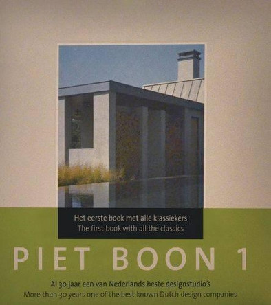 Piet Boon 1: The First Book with All the Classics by Joyce Huisman 9789089896056