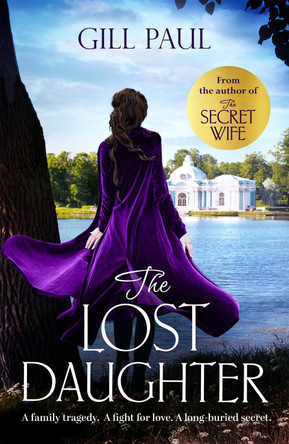 The Lost Daughter by Gill Paul 9781472249142 [USED COPY]