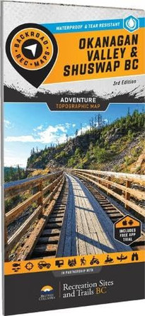 Okanangan Valley Shuswap BC by Backroad Maps 9781989175040