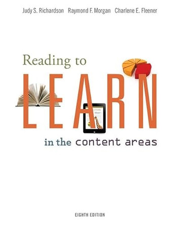Reading to Learn in the Content Areas by Raymond Morgan 9780357671368