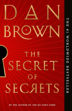 The Secret of Secrets: A Novel by Dan Brown 9780593313015