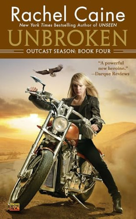 Unbroken by Rachel Caine 9780451464422 [USED COPY]