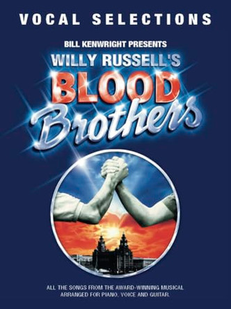 Blood Brothers Selectie by Willy Russell 9780711922211 [USED COPY]