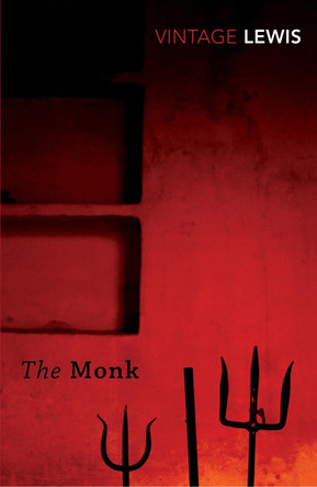 The Monk by Matthew Lewis 9780099519034