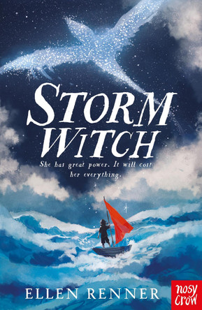 Storm Witch by Ellen Renner 9780857636409