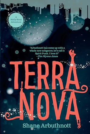 Terra Nova by Shane Arbuthnott 9781459814448