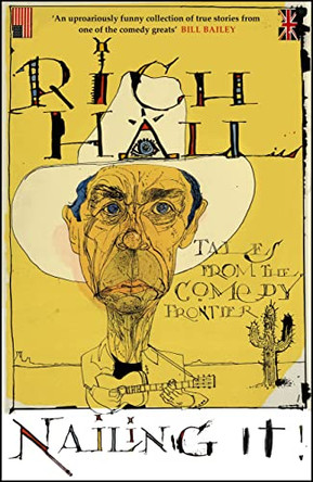 Nailing It by Rich Hall 9781529422436